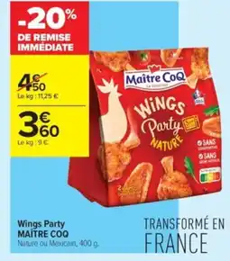 Carrefour Contact MAÎTRE COQ Wings Party offre