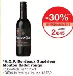 Monop' A.o.p. bordeaux supérieur mouton cadet rouge offre