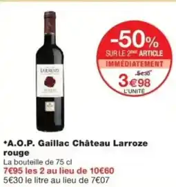 Monop' A.o.p. gaillac château larroze rouge offre