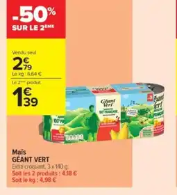 Carrefour Contact GÉANT VERT Maïs offre
