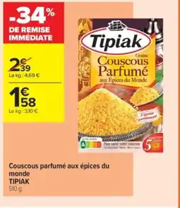 Carrefour Contact TIPIAK Couscous parfumé aux épices du monde offre