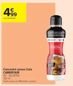 Carrefour Contact CARREFOUR Concentré saveur Cola offre