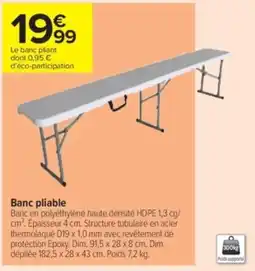 Carrefour Contact Banc pliable offre