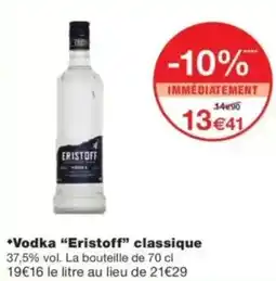 Monop' Vodka Eristoff classique offre