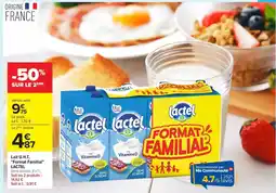 Carrefour LACTEL Lait U.H.T. Format Familial offre