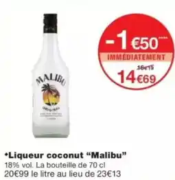 Monop' Liqueur coconut malibu offre