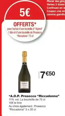 Monop' A.o.p. prosecco riccadonna offre