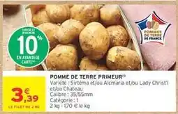 Intermarché Hyper Pomme de terre Primeur offre