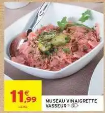 Intermarché Hyper Museau Vinaigrette Vasseur offre