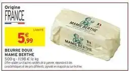 Intermarché Hyper Beurre Doux Mamie Berthe offre