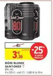 Intermarché Hyper Bière Blonde Saint-Omer offre