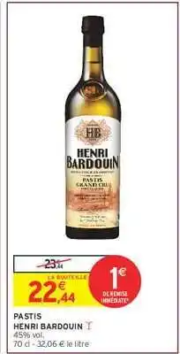 Intermarché Hyper Pastis Henri Bardouin offre