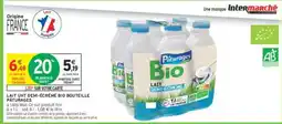 Intermarché Hyper LAIT UHT DEMI-ÉCRÉMÉ BIO BOUTEILLE PÂTURAGES offre