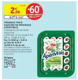Intermarché Hyper FROMAGE FRAIS SAVEURS DE PROVENCE APÉRIVRAIS offre