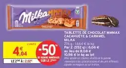 Intermarché Hyper TABLETTE DE CHOCOLAT MMMAX CACAHUÈTE CARAMEL MILKA offre