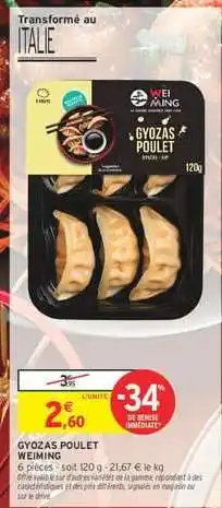 Intermarché Hyper GYOZAS POULET WEIMING offre