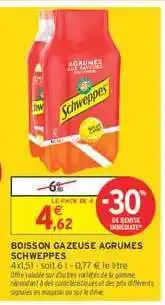 Intermarché Hyper BOISSON GAZEUSE AGRUMES SCHWEPPES offre