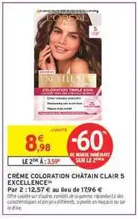 Intermarché Hyper CRÈME COLORATION CHÂTAIN CLAIR 5 EXCELLENCE offre