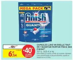 Intermarché Hyper CAPSULES LAVE-VAISSELLE TOUT EN 1 QUANTUM PARFUM FRAIS X68 FINISH offre
