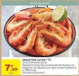 Intermarché CREVETTES CUITES offre