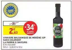 Intermarché VINAIGRE BALSAMIQUE DE MODÈNE IGP offre