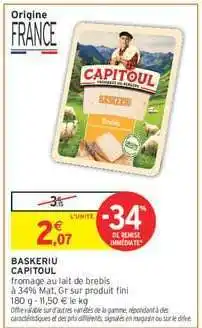 Intermarché BASKERIU CAPITOUL offre