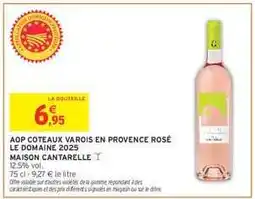 Intermarché AOP COTEAUX VAROIS EN PROVENCE ROSÉ LE DOMAINE 2025 offre