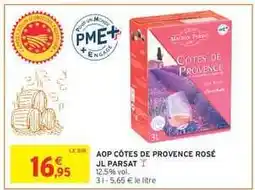 Intermarché AOP CÔTES DE PROVENCE ROSÉ JL PARSAT offre