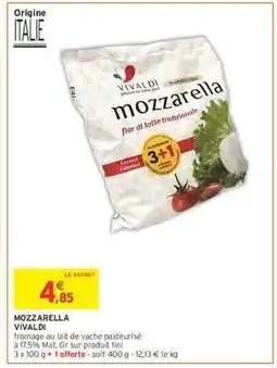 Intermarché MOZZARELLA VIVALDI offre