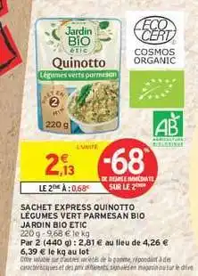 Intermarché Sachet Express Quinotto Légumes Vert Parmesan Bio Jardin Bio Etic offre
