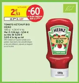 Intermarché TOMATO KETCHUP BIO HEINZ offre