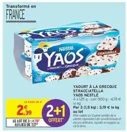 Intermarché YAOURT À LA GRECQUE STRACIATELLA YAOS NESTLÉ offre