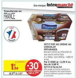 Intermarché PETIT POT DE CRÈME AU CHOCOLAT PÂTURAGES offre