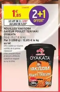 Intermarché Nouilles Yakisoba Saveur Poulet Teriyaki Oyakata offre