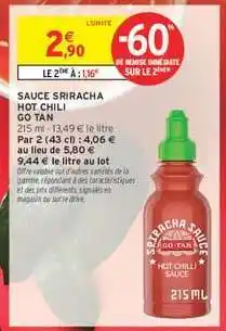 Intermarché Sauce Sriracha Hot Chili Go Tan offre
