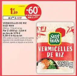 Intermarché VERMICELLES DE RIZ SUZI WAN offre