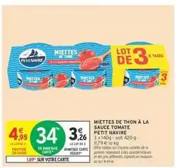 Intermarché MIETTES DE THON À LA SAUCE TOMATE offre
