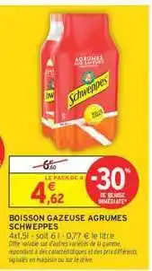 Intermarché BOISSON GAZEUSE AGRUMES SCHWEPPES offre