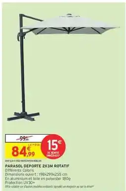 Intermarché PARASOL DEPORTE 2X3M ROTATIF offre