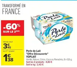 Carrefour YOPLAIT Perle de Lait Offre Découverte offre