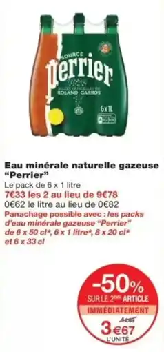 Monop' Eau minérale naturelle gazeuse perrier offre