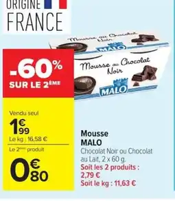 Carrefour MALO Mousse offre