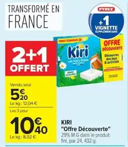 Carrefour KIRI Offre Découverte offre