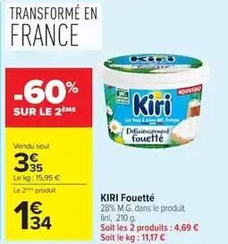 Carrefour KIRI Fouetté offre