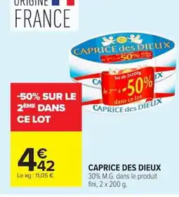 Carrefour CAPRICE DES DIEUX offre