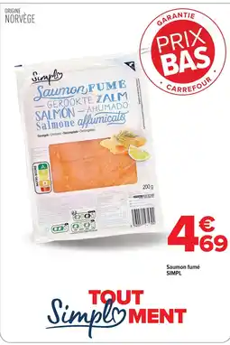 Carrefour Simpl Saumon fumé offre