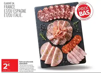 Foire aux prix ronds Charcuterie