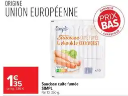 Carrefour Simpl Saucisse cuite fumée offre