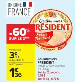 Carrefour PRÉSIDENT Coulommiers offre