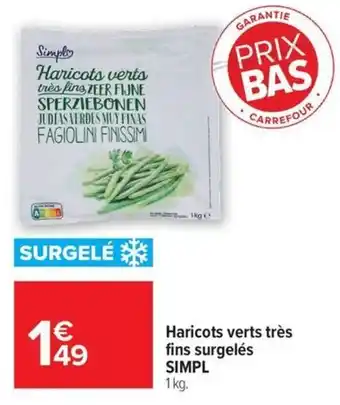 Simpl Haricots verts très fins surgelés